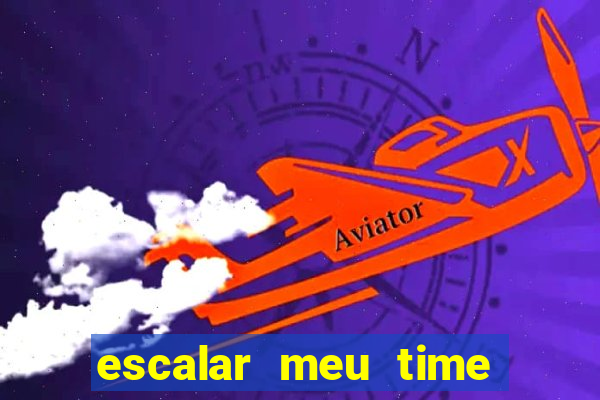 escalar meu time de futebol